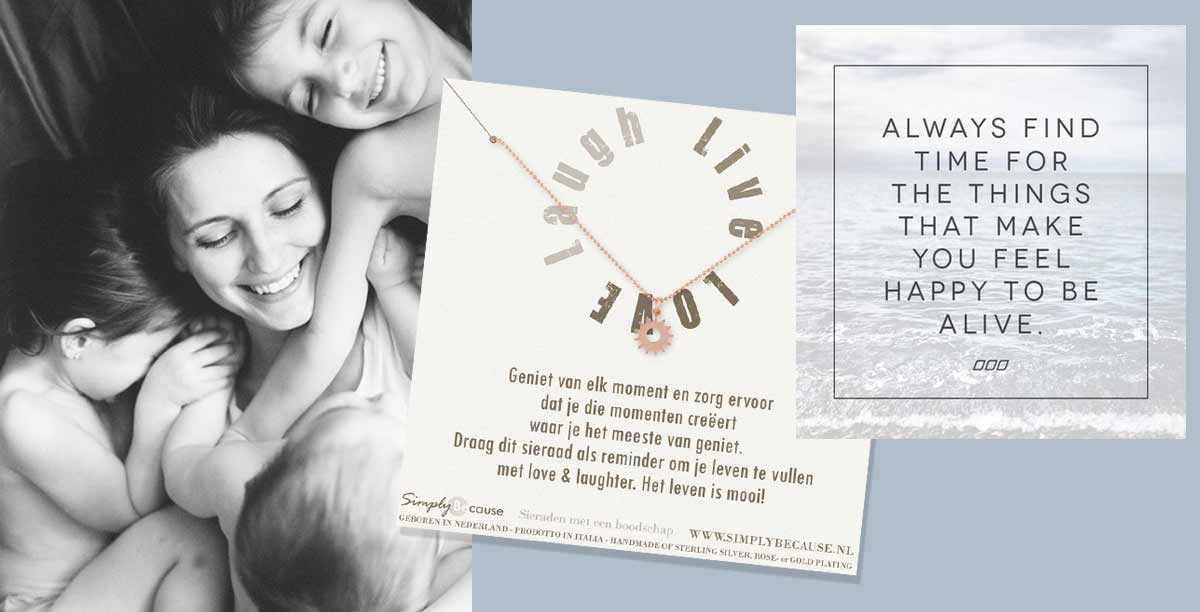 Geniet van het leven, het leven is mooi!